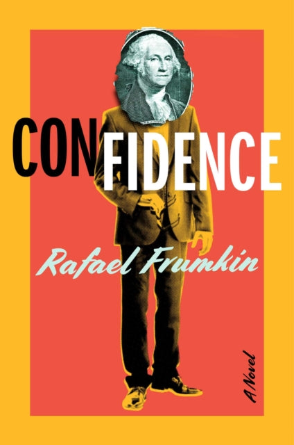 Confidence: A Novel