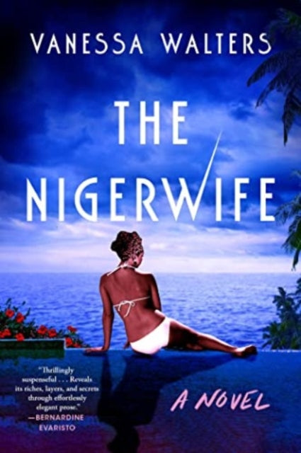 The Nigerwife: A Novel