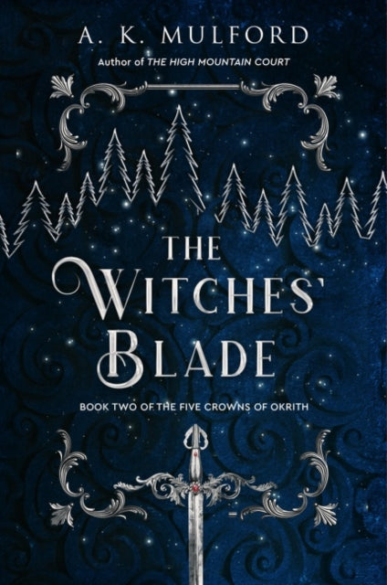 The Witches' Blade: A Novel