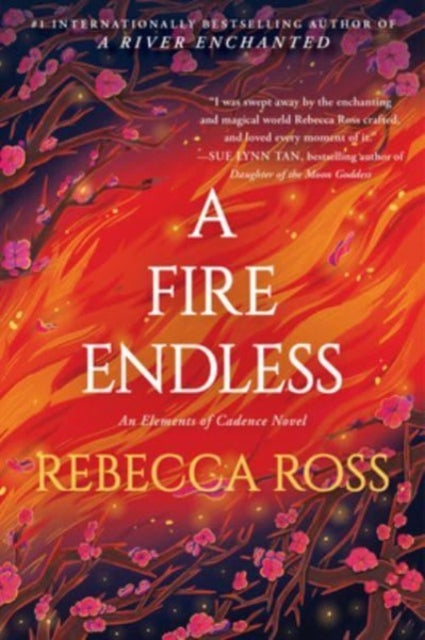A Fire Endless: A Novel