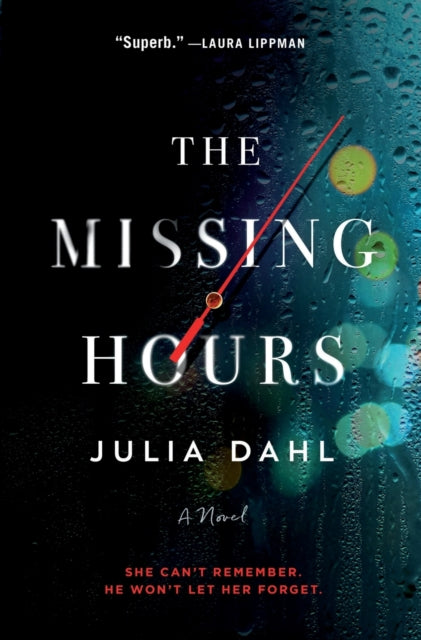 The Missing Hours: A Novel