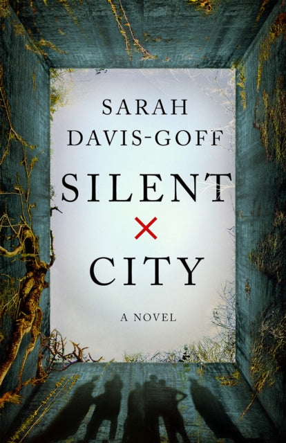 Silent City: A Novel