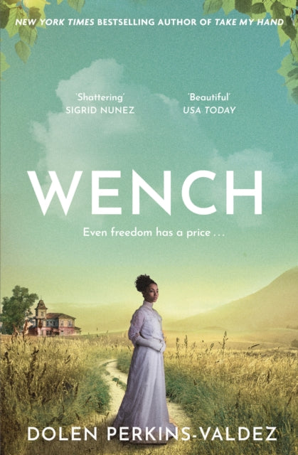 Wench: The word-of-mouth hit that became a New York Times bestseller