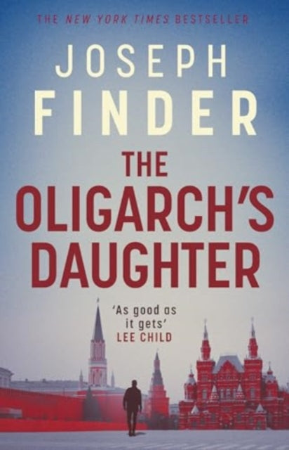 The Oligarch's Daughter: The gripping must-read breakneck thriller ripped from the headlines in 2025