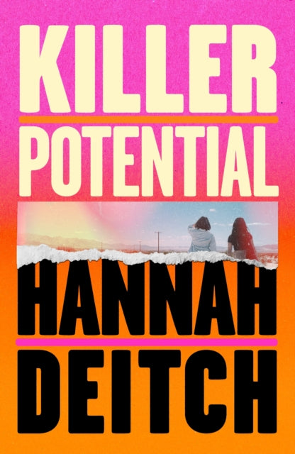 Killer Potential: The hot, twisty, stay-up-all-night novel for fans of THE GUEST and MY SISTER THE SERIAL KILLER