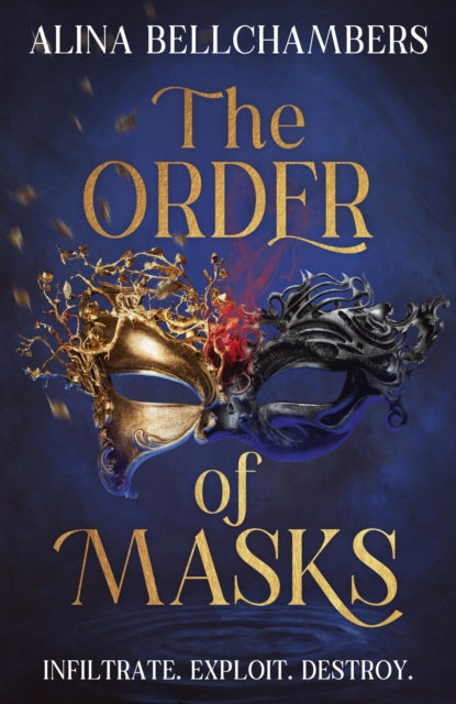 The Order of Masks: the first instalment in a gripping romantic fantasy duology