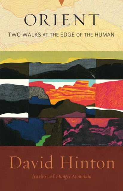 Orient: Two Walks at the Edge of the Human