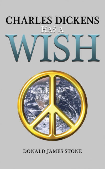Charles Dickens Has a Wish