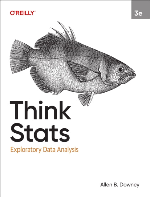 Think Stats: Exploratory Data Analysis