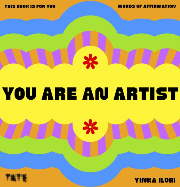 You Are An Artist: Words of Affirmation