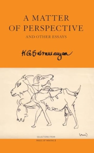 A Matter of Perspective: and Other Essays