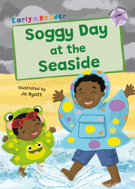 Soggy Day at the Seaside: (Lilac Early Reader)