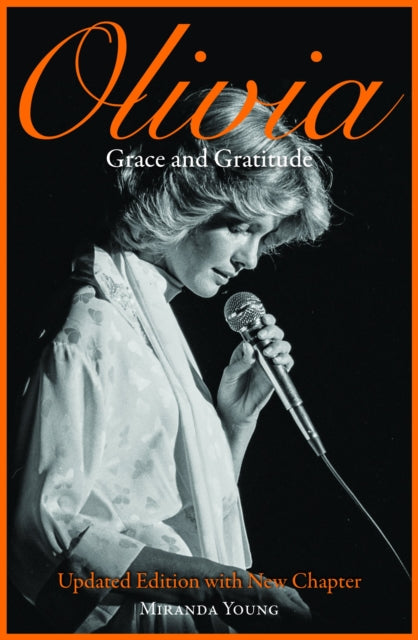 Olivia: Grace and Gratitude: Updated Edition with New Chapter