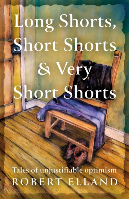 Long Shorts, Short Shorts & Very Short Shorts: Tales of Unjustifiable Optimism