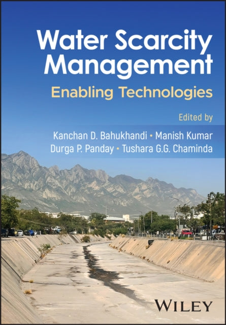 Water Scarcity Management: Enabling Technologies