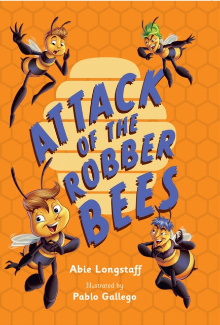 Attack of the Robber Bees: Fluency 3