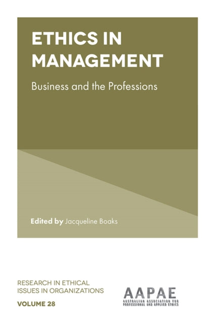 Ethics in Management: Business and the Professions