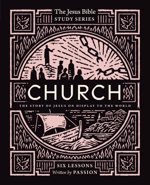 Church Bible Study Guide: The Story of Jesus on Display to the World