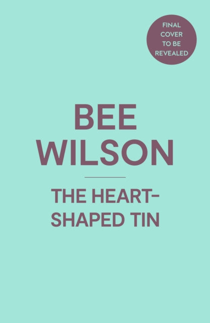 The Heart-Shaped Tin: Love, Loss and Kitchen Objects