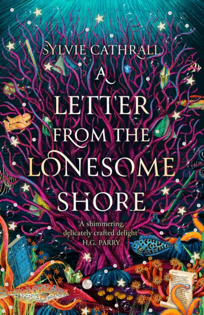 A Letter from the Lonesome Shore: the enchanting and heart-warming magical academia romance!