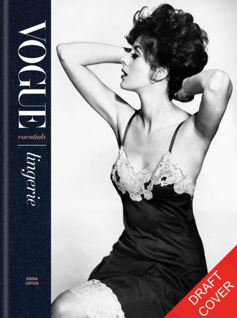 Vogue Essentials: Lingerie