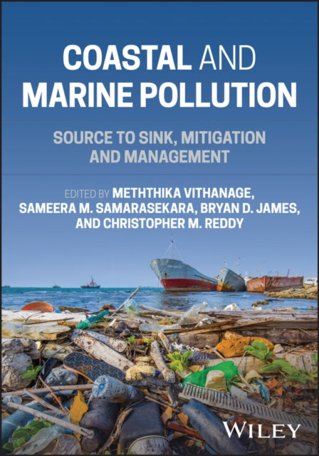 Coastal and Marine Pollution: Source to Sink, Mitigation and Management