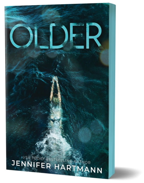 Older: A Forbidden Age Romance from the Author of Still Beating and The Wrong Heart