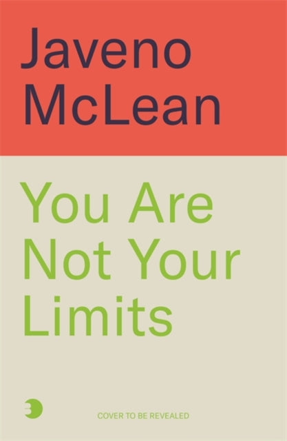 You Are Not Your Limits: Introduction by Ben Shephard