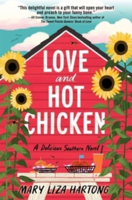 Love and Hot Chicken: A Delicious Southern Novel