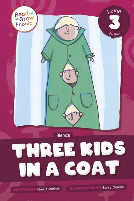 Three Kids in a Coat: Blends