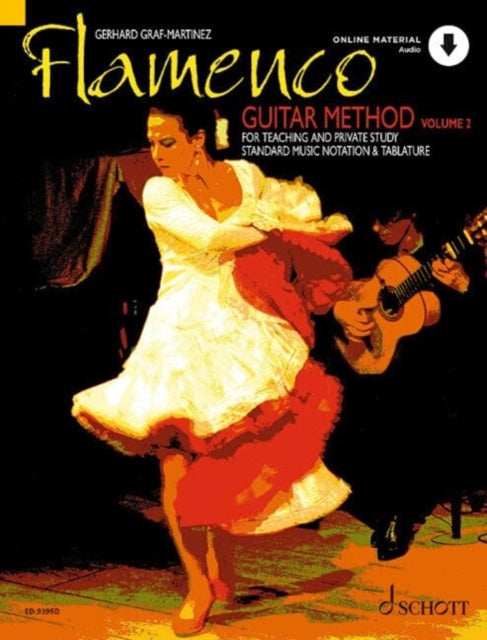 Flamenco Guitar Method: for Teaching and Private Study. guitar.