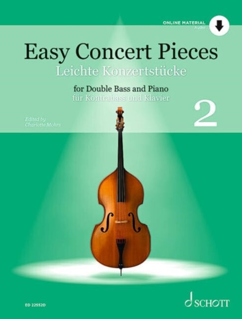 Easy Concert Pieces: 24 Easy Pieces from 5 Centuries using half to 3rd Position. Vol. 2. double bass and piano.