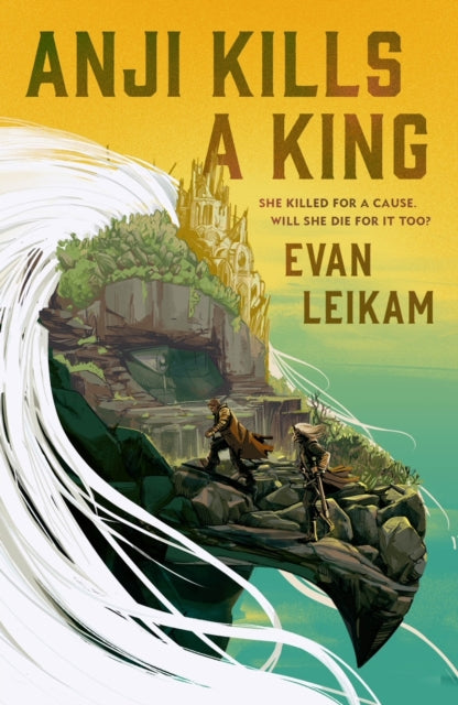 The Rising Tide - Anji Kills a King