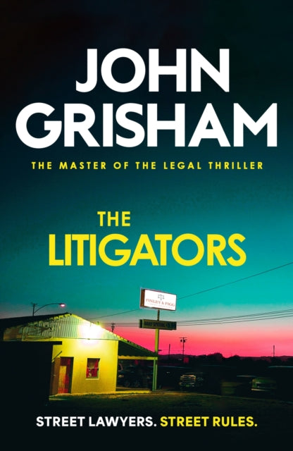 The Litigators: The compelling crime thriller from the number 1 Sunday Times bestselling author