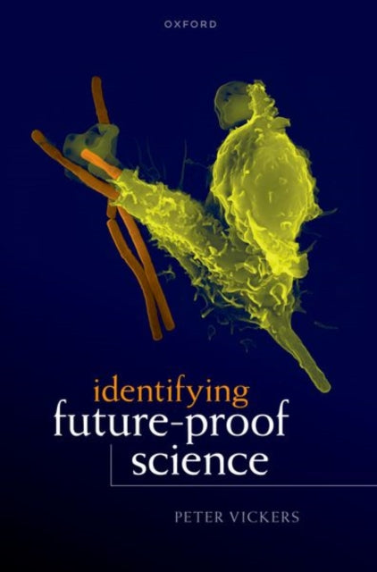 Identifying Future-Proof Science