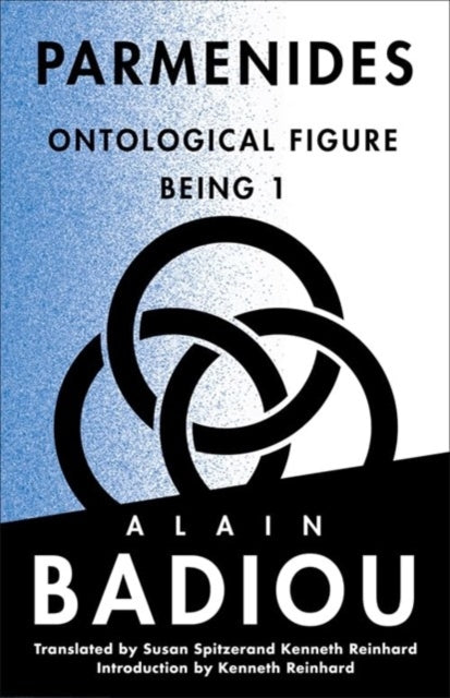 Parmenides: Ontological Figure, Being 1
