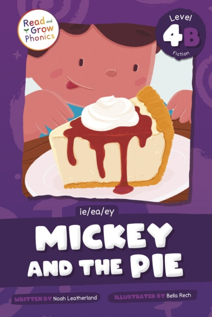 Mickey and the Pie: Ie / Ea / Ey
