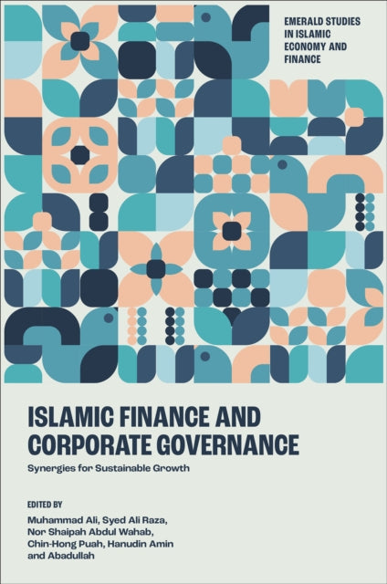 Islamic Finance and Corporate Governance: Synergies for Sustainable Growth