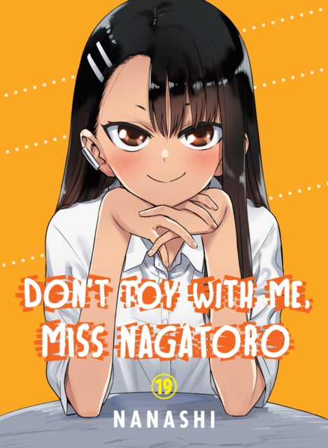 Don't Toy with Me, Miss Nagatoro, Volume 19