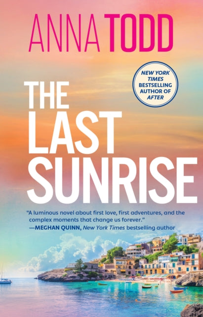 The Last Sunrise: from the international bestseller of the After series comes a brand-new holiday romance