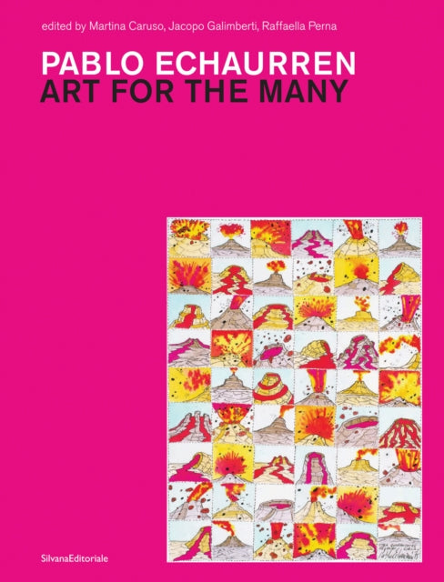 Pablo Echaurren: Art for the Many