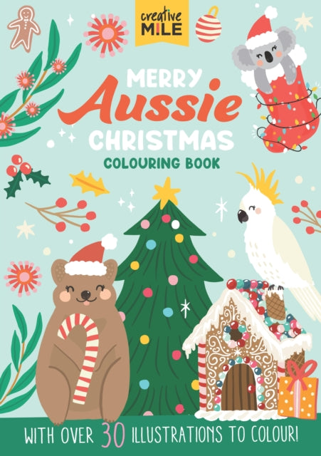 Merry Aussie Christmas: Colouring Book