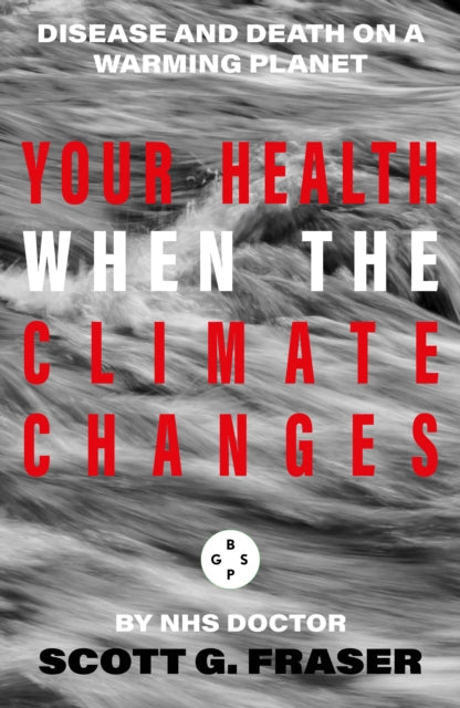 Your Health As The Climate Changes