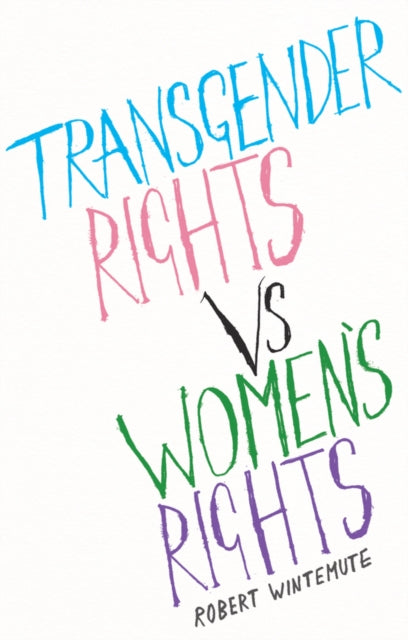 Transgender Rights vs. Women's Rights: From Conflicts to Co-Existence