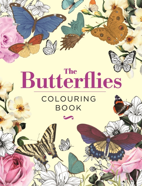 The Butterflies Colouring Book: Hardback Gift Edition