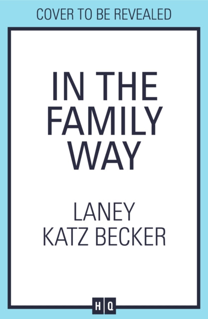 In the Family Way