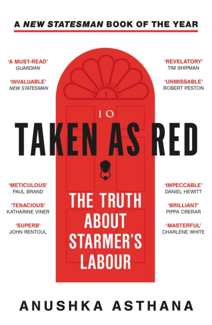 Taken As Red: The Truth About Starmer’s Labour