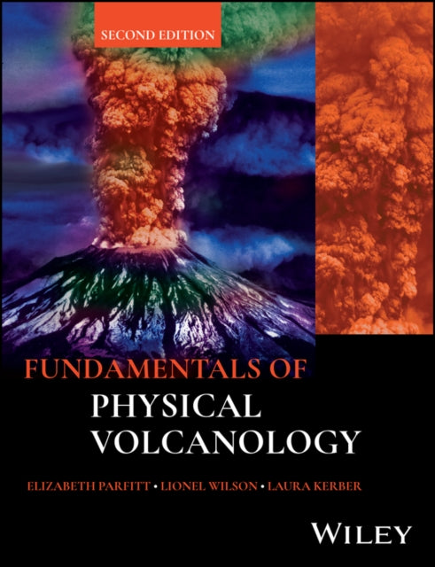 Fundamentals of Physical Volcanology