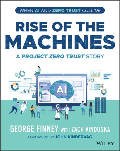 Rise of the Machines: A Project Zero Trust Story