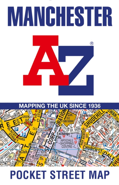Manchester A-Z Pocket Street Map: Accurate Street Map for Easy Navigation